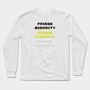 Fringe minority Long Sleeve T-Shirt